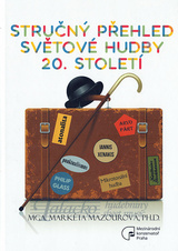 Stručný přehled světové hudby 20. století